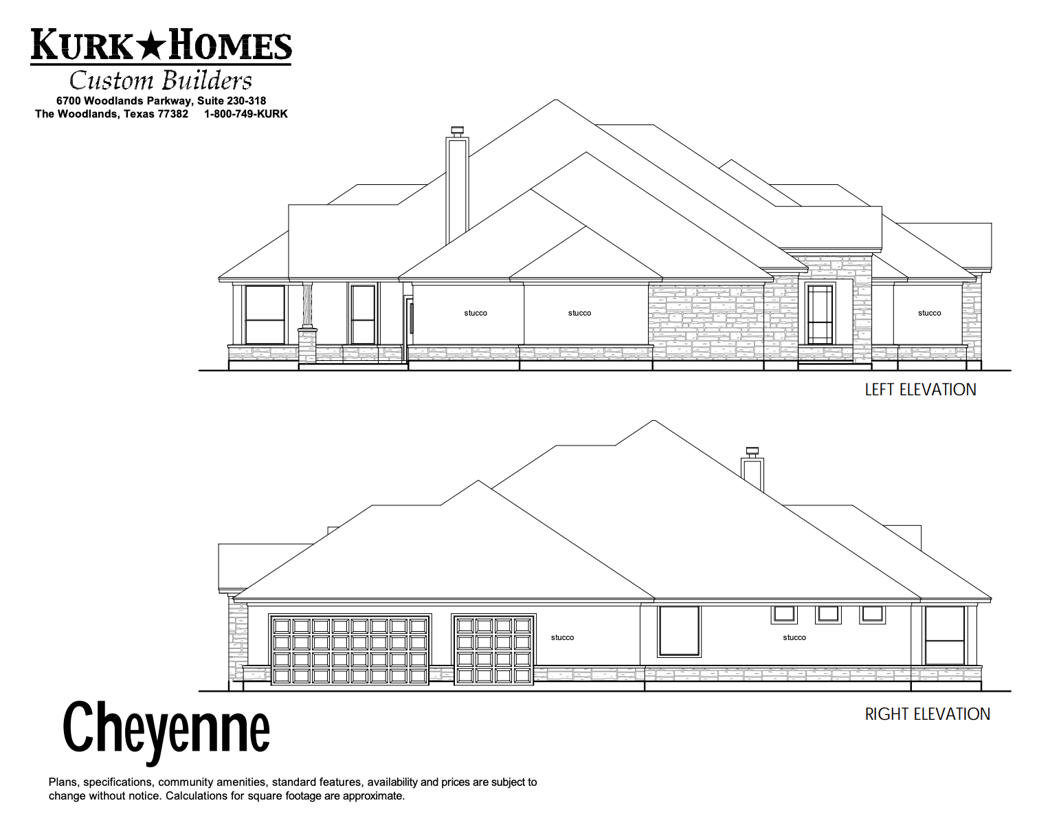 The Cheyenne - Side Elevation